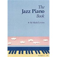 The Jazz Piano Book, Mark Levine