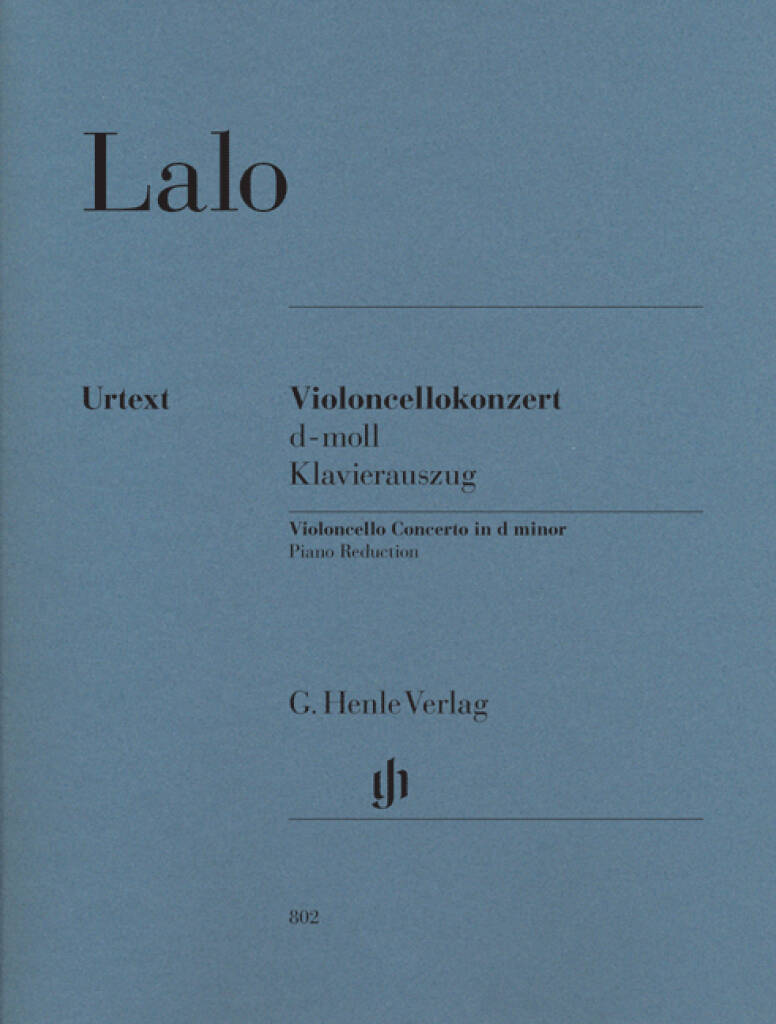 Lalo: Violoncellokonzert D Moll