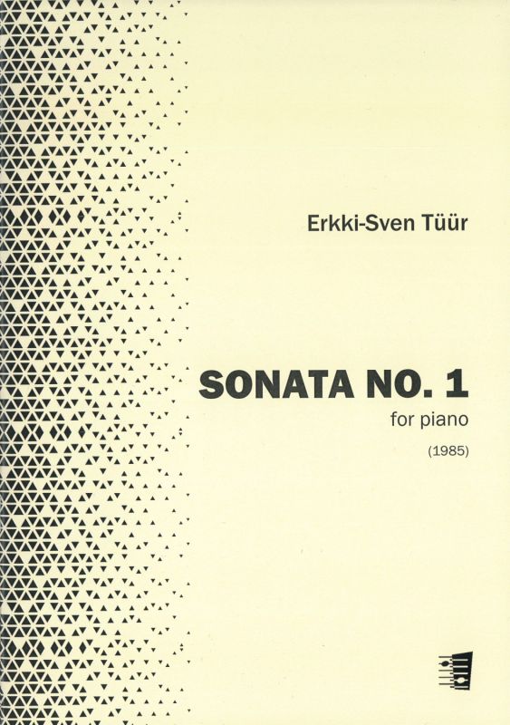Erkki-Sven Tüür : Sonata no. 1 for piano (1985)