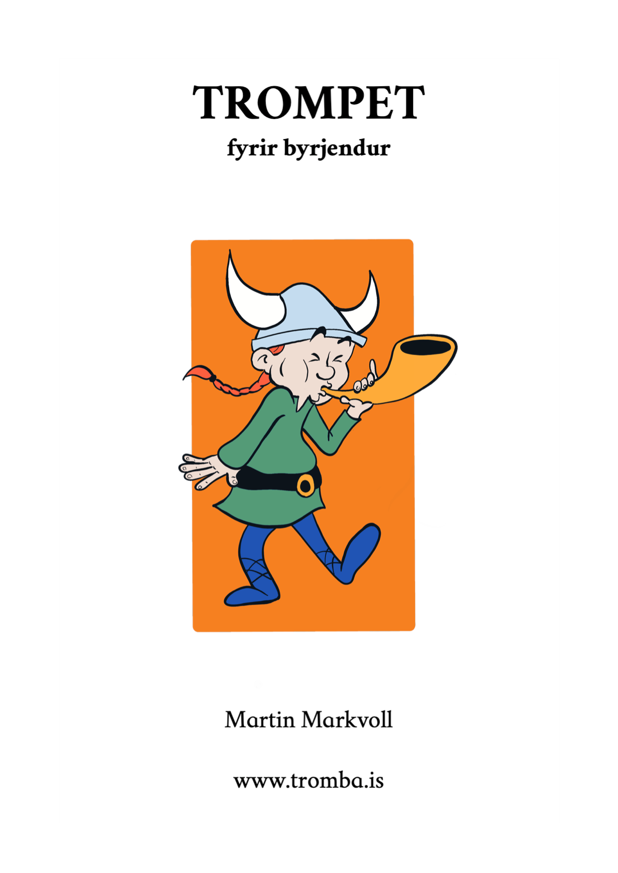 Trompet fyrir byrjendur, kennslubók