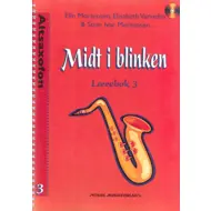 Midt i blinken 3, altsaxófónn
