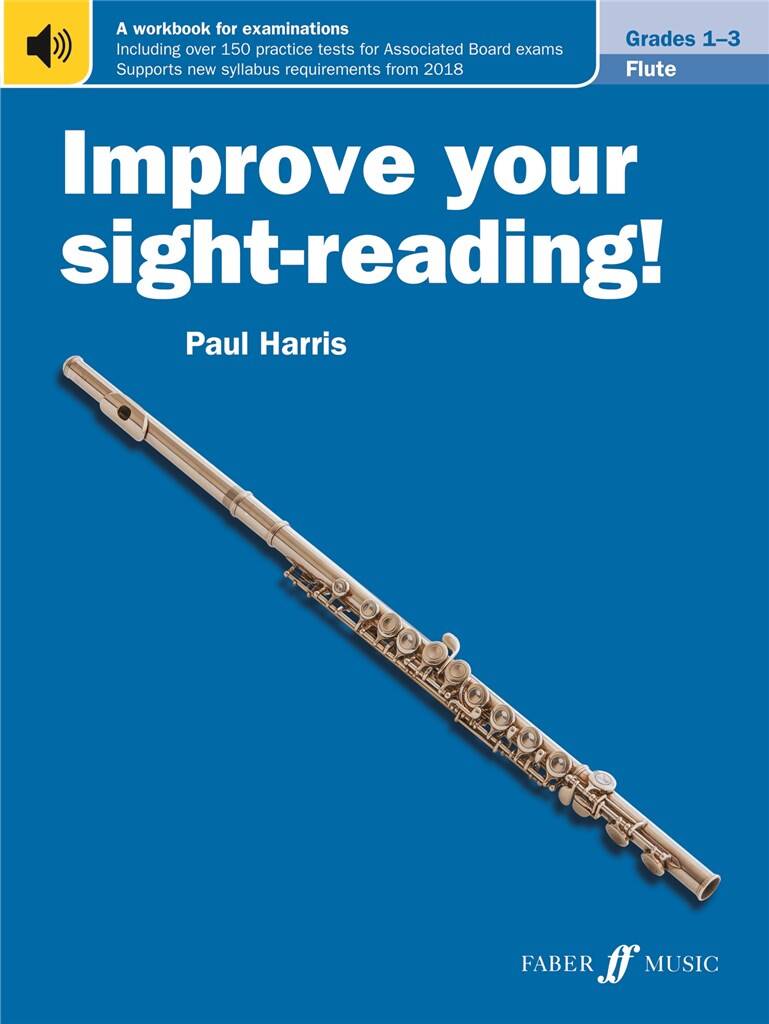 Improve your sight-reading! Grade 1-3, þverflauta