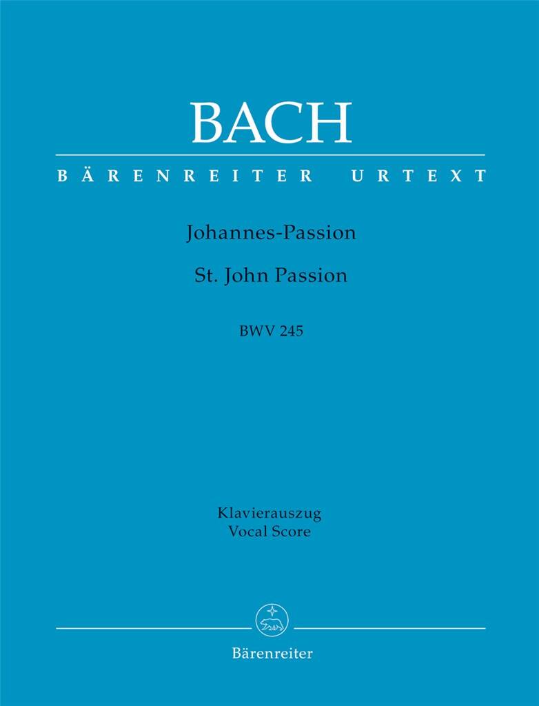 Bach: Jóhanesarpassía (St. John Passion) BWV 245