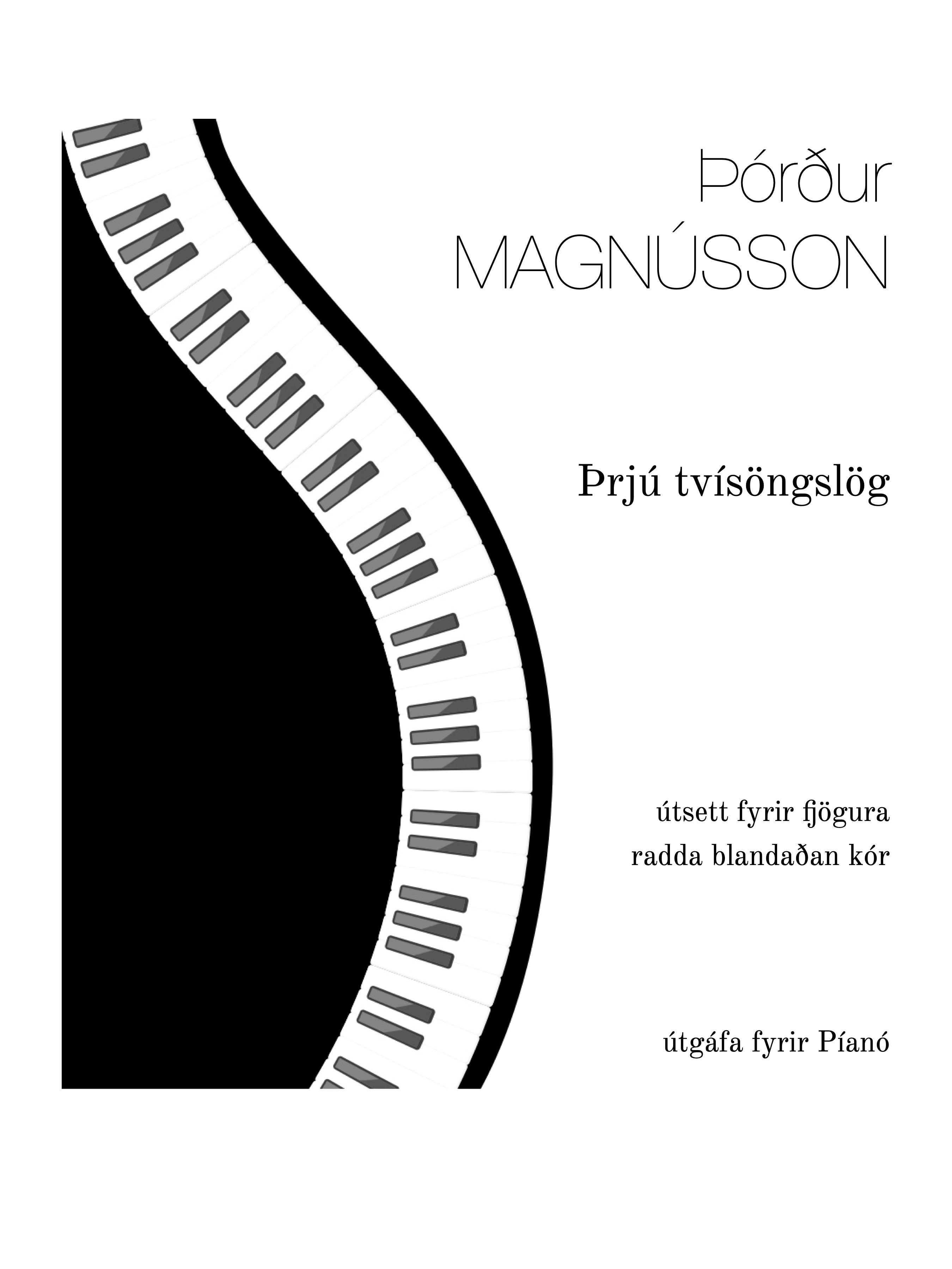 Þrjú tvísöngslög, píanóútgáfa