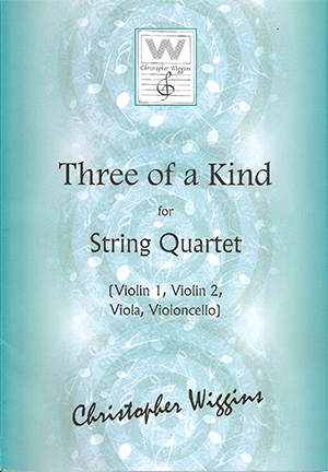 Three of a Kind, for String Quartet