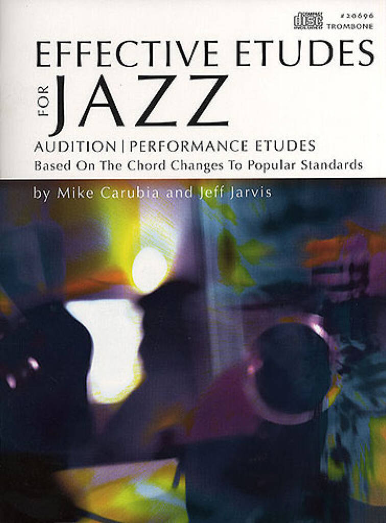 Effective Etudes for Jazz, Vol.1, básúna, e.Mike Carubia