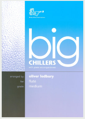 Big Chillers for Flute