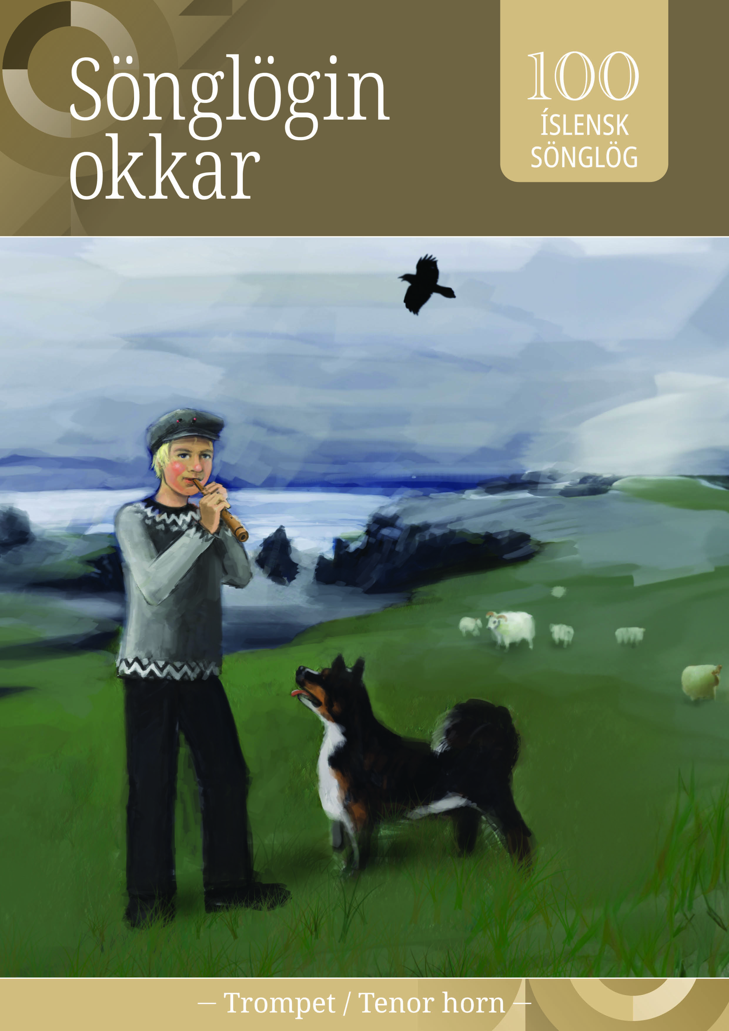 Sönglögin okkar, trompet / tenor horn