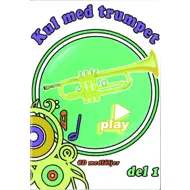 Kul med trumpet, del 1
