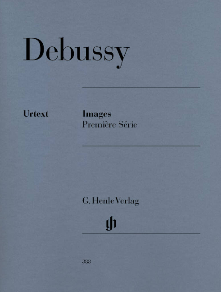 Debussy: Images - Premiere Série
