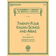 24 Italian Songs & Arias - Medium High Voice