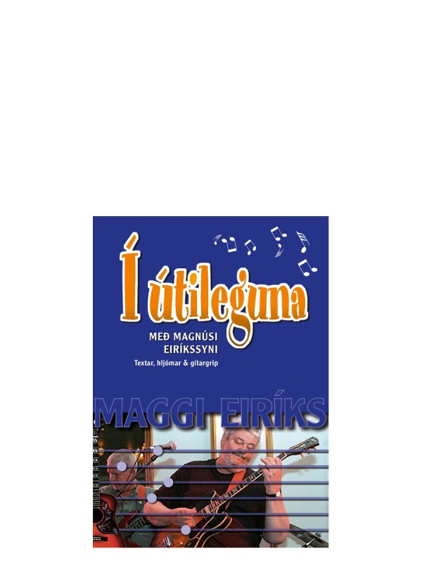 Í Útileguna - með Magnúsi Eiríkssyni