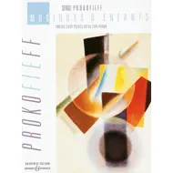Prokofiev: Musiques d´enfants Op.65