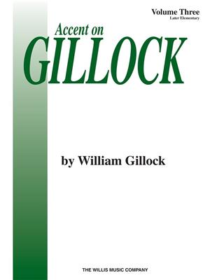 Accent on Gillock, Book 3