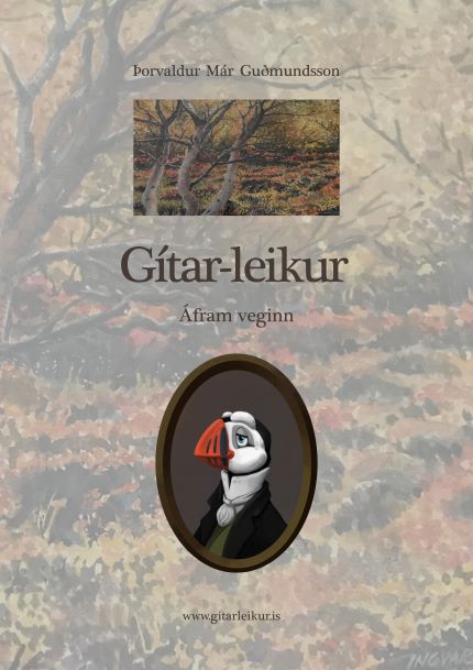 Gítar-leikur , Áfram veginn
