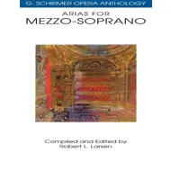 Arias for Mezzo-Soprano