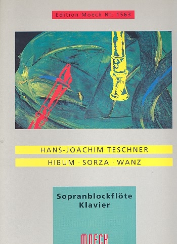 Teschner: Hibum, Soqza, Wanz, sópranflauta og píanó