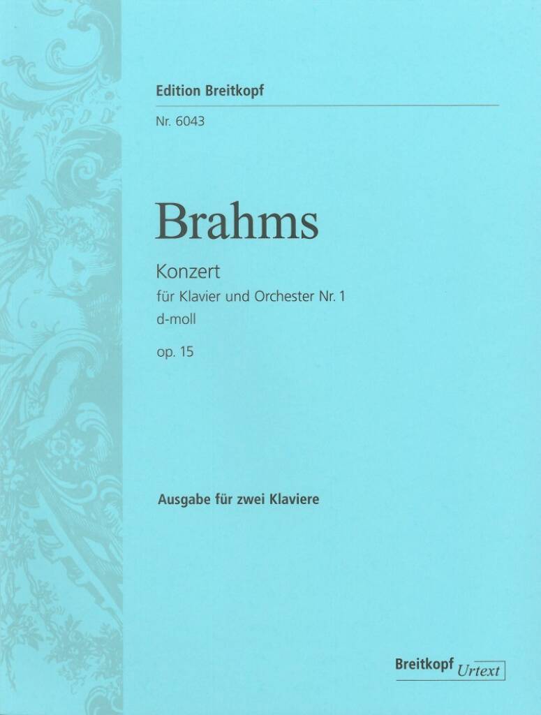 Brahms: Piano Concerto Nr.1 in d-minor, Op.15