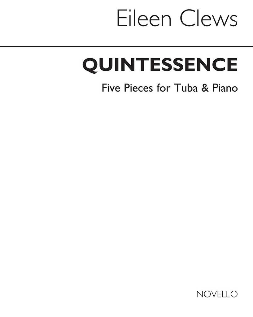 Eileen Clews: Quintessence for Tuba and Piano