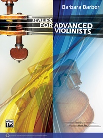 Scales for Advanced Violinists, Barbara Barber