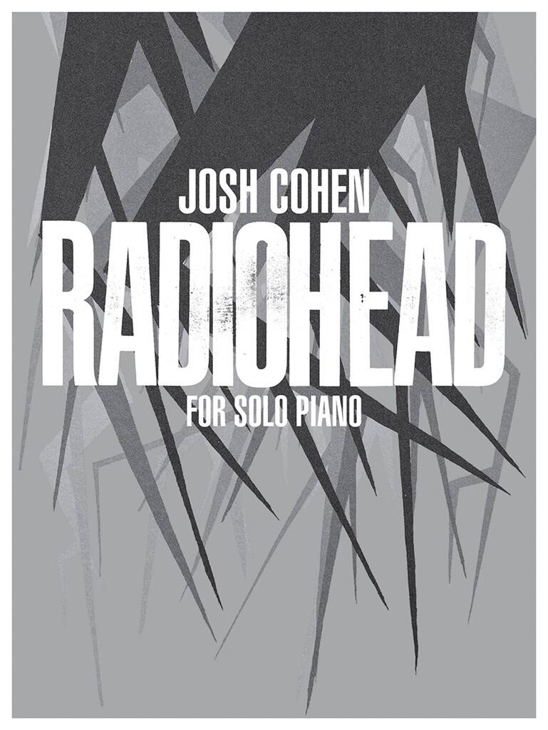 Josh Cohen: Radiohead , píanó sóló
