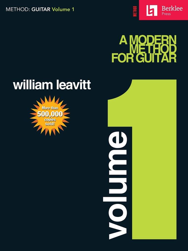 Leavitt: A Modern Method For Guitar - Volume 1