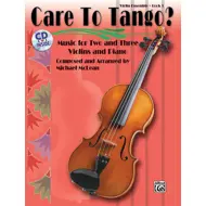 Care to Tango? Book 1. Fyrir 2-3 fiðlur og píanó
