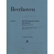 Beethoven: 3 Variation Works WoO 70, 64, 77