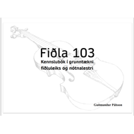 Fiðla 103, kennslubók