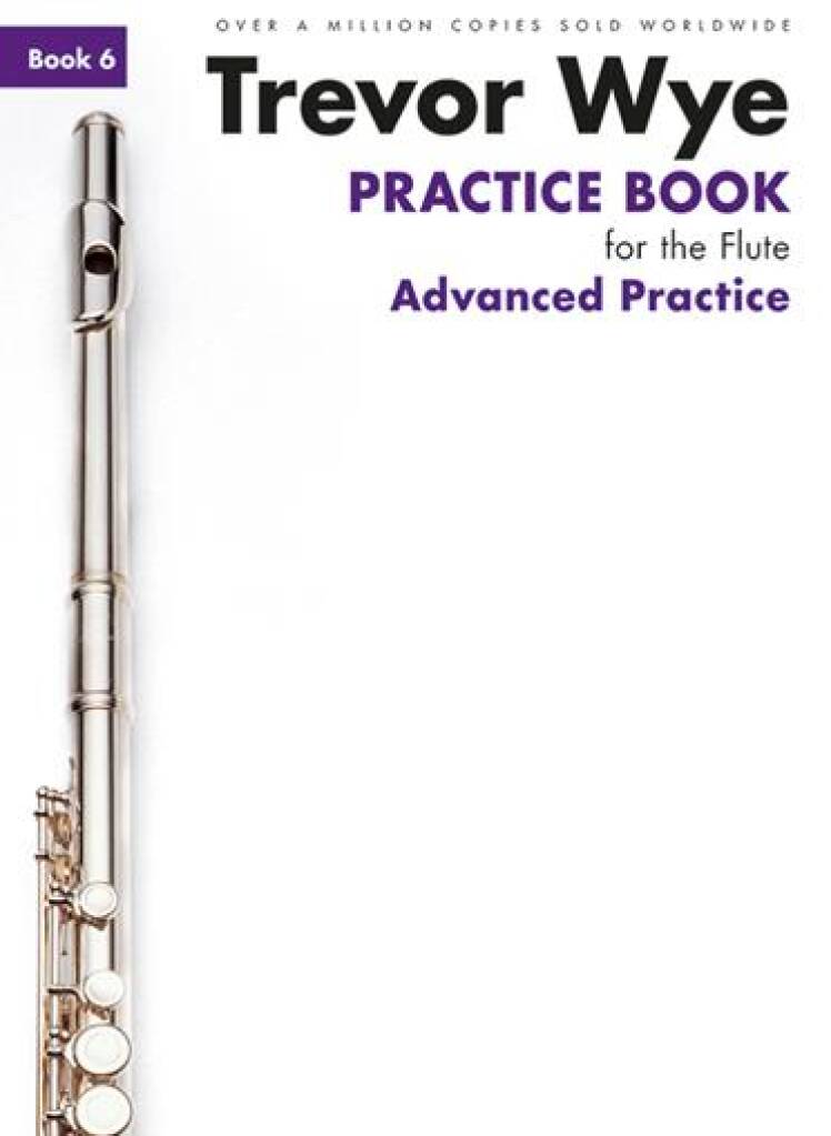 Trevor Wye: Practice Book For The Flute Book 6