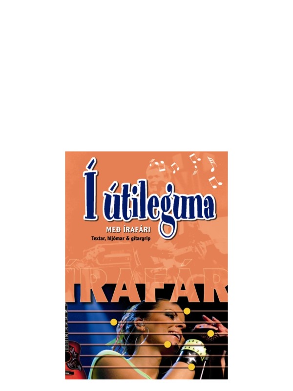 Í Útileguna - með Írafári