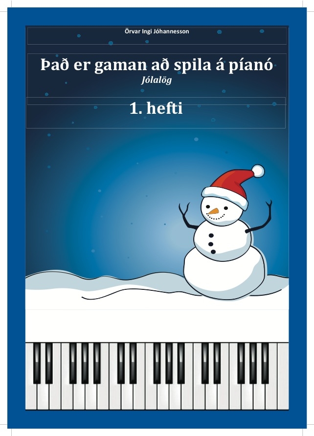 Það er gaman að spila á píanó, Jólalög 1