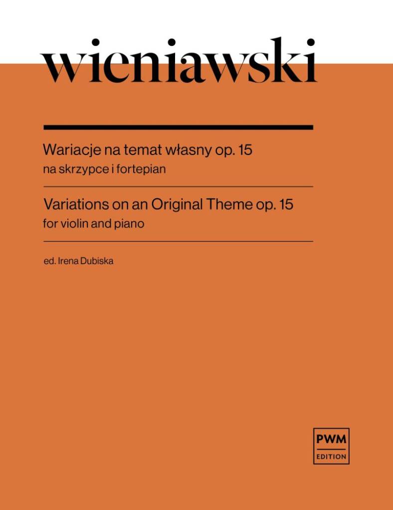 Wieniawski: Variations On An Original Theme Op. 15, fiðla og píanó