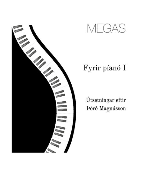 Megas fyrir píanó I