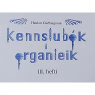Kennslubók í organleik III.hefti
