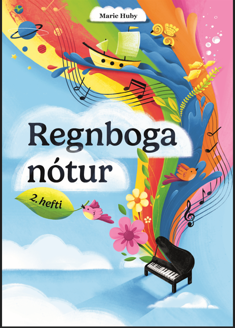 Regnboganótur, 2.hefti. Kennslubók í píanóleik fyrir nemendur með þroskafrávik.