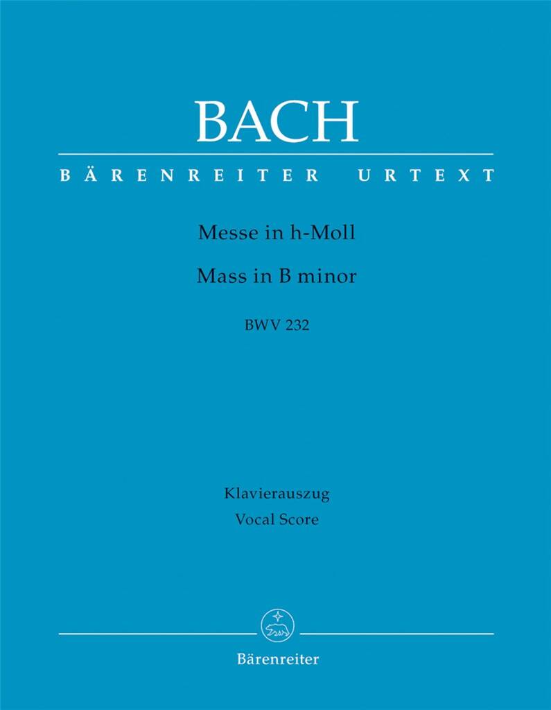 Bach: Hohe Messe h-Moll BWV232, Vocal Score