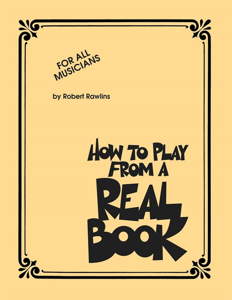How To Play From A Real Book