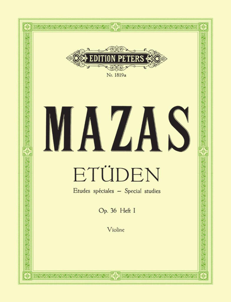 Mazas: Etüden Op. 36 Heft 1 - Etudes Spéciales