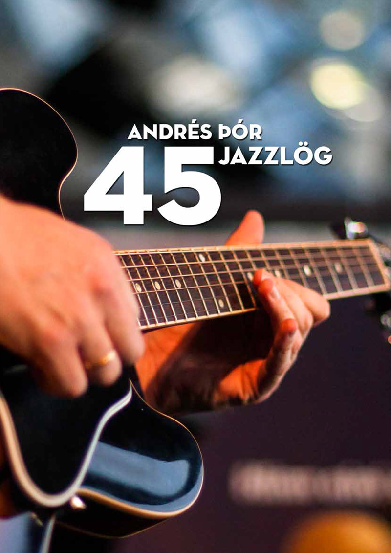 Andrés Þór - 45 jazzlög