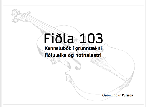 Fiðla 103, kennslubók