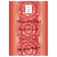 Three of a Kind, for Flexible Quartet
