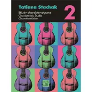 Characteristic Etudes 2, gítar e. Tatiana Stachak