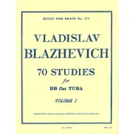Blazhevich: 70 Studies For BB flat Tuba, Vol.1