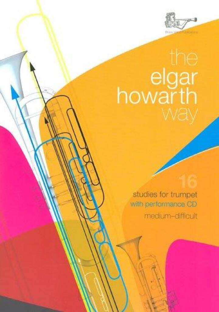 The Elgar Howarth Way, trompet