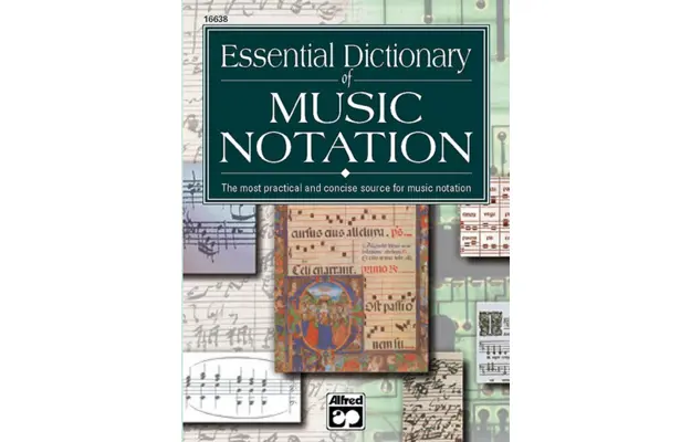 Essential Dictionary of Music Notation