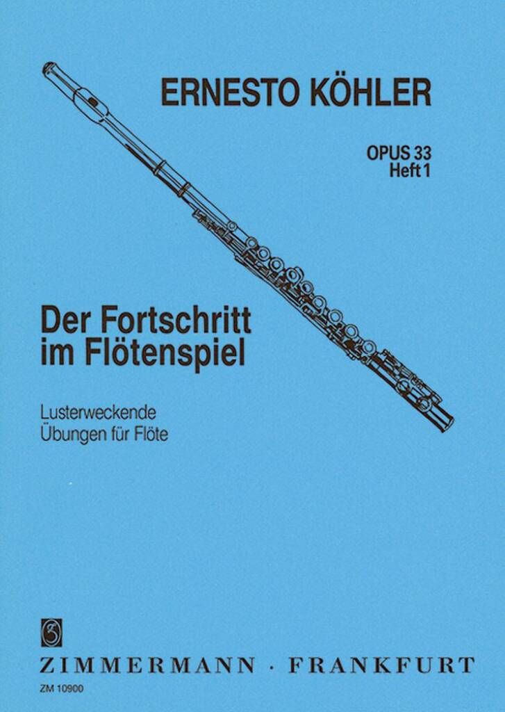 Köhler:  The Flautist's Progress Op.33 Book 1