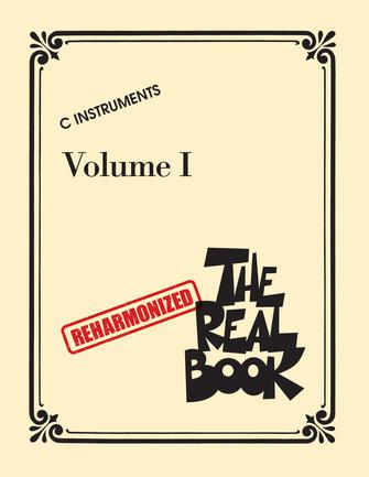 The Real Book  - Volume 1 - Reharmonized