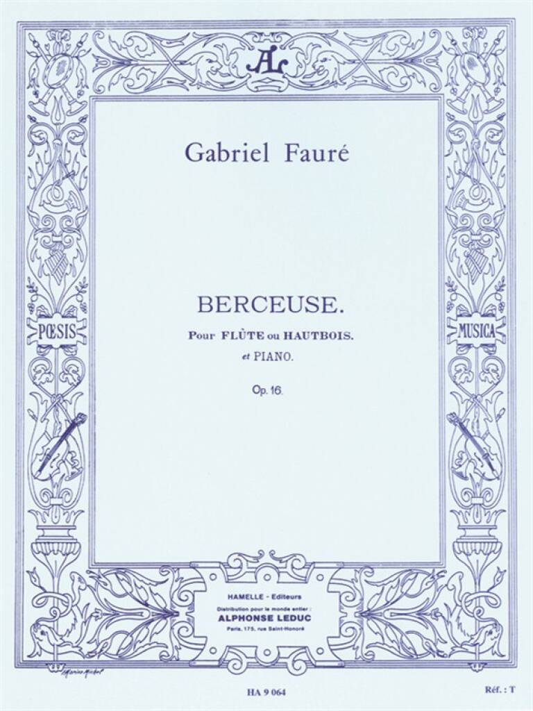 Fauré: Berceuse Op.16 pour flûte ou hautbois et piano
