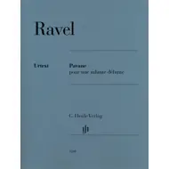 Ravel: Pavane Pour Une Infante Défunte